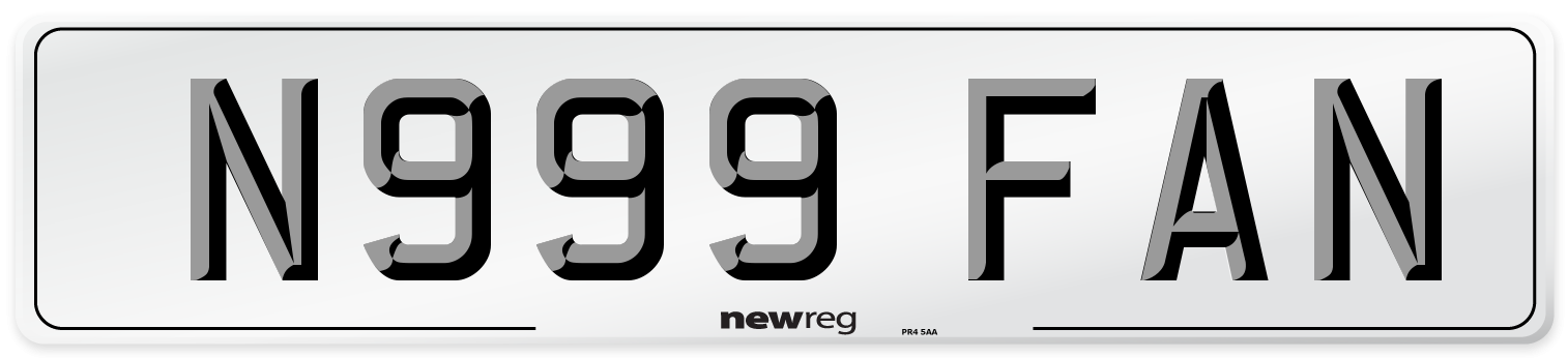 N999 FAN Number Plate from New Reg